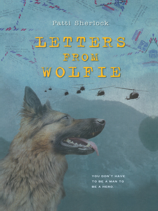 Title details for Letters From Wolfie by Patti Sherlock - Available